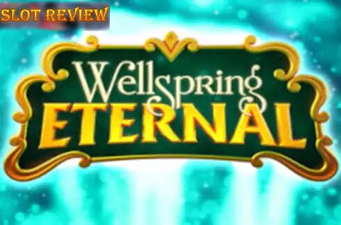 Wellspring Eternal